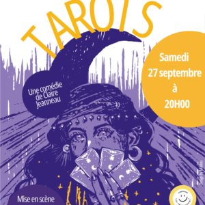 Samedi 27 Septembre Tarots