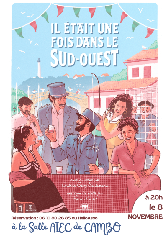 Affiche Cambo Il Etait Une Fois Dans Le Sud Ouest 8 Nov